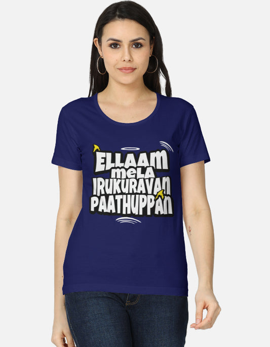 C-Labs Ellaam Mela Irukuravan Paathuppan Women's Classic T-Shirt Royal Blue Front_1_c_9_aa8680f6-494e-49c5-9dd1-de1d6847119c