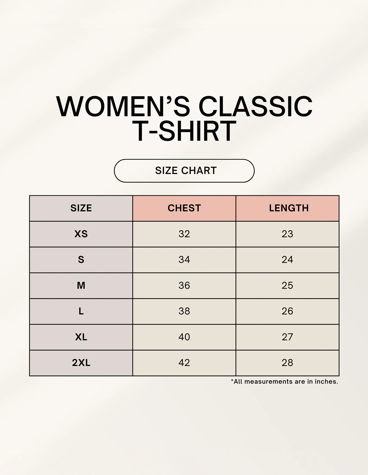 Size chart for women's classic t-shirts