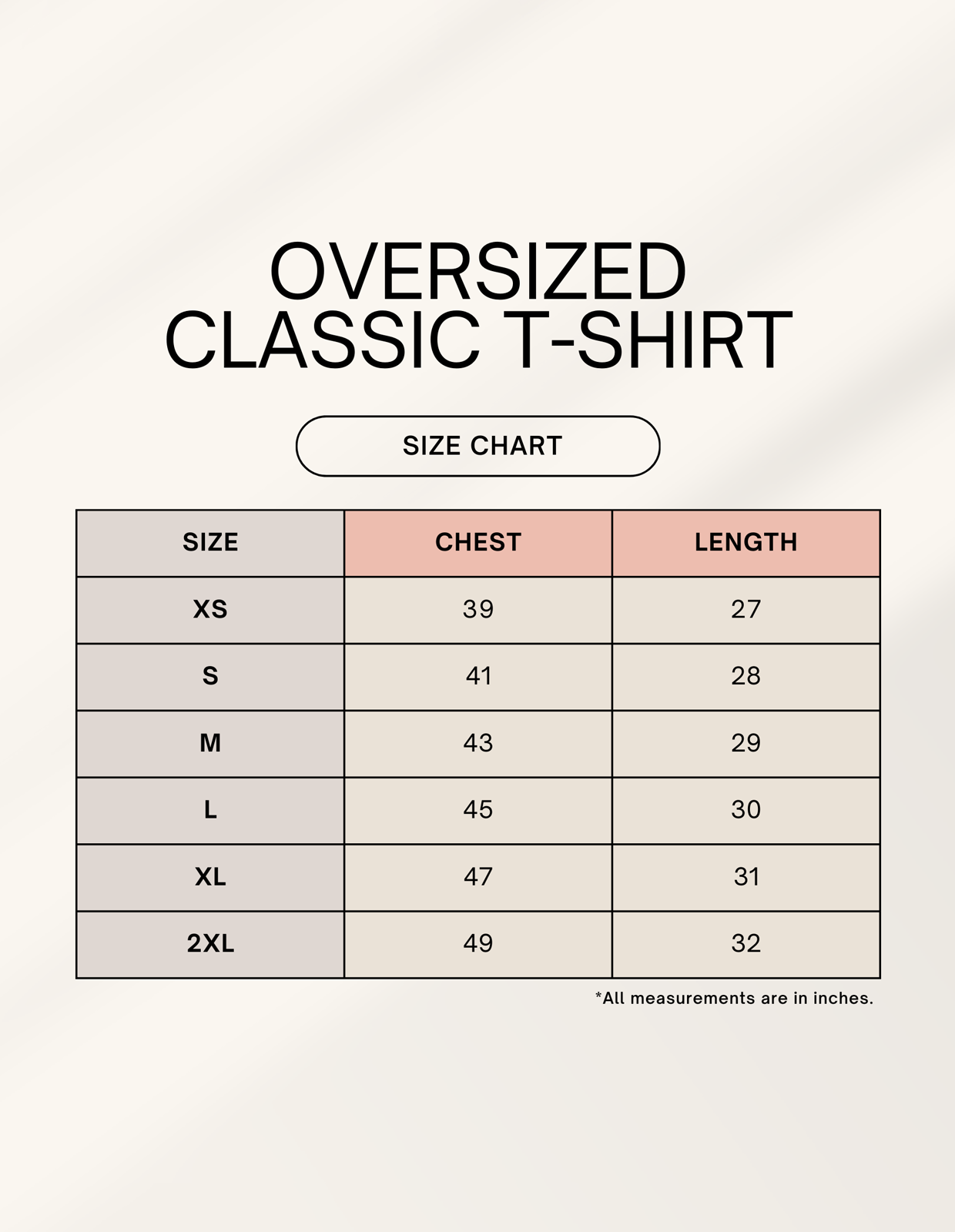 C-Labs Raw and Unfiltered Oversized Classic T-Shirt 1744980393sizechart_2fbc2da1-e839-4be8-bd12-e661347374ca
