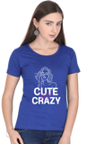 C-Labs Cute but crazy Women's Classic T-Shirt Royal Blue 9-Front-b068e607-a77a-4e0a-8735-a84445d321f4-_8