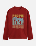 C-Labs People Change Like Seasons Full Sleeve T-Shirt Red Front_1_c_10_9459f1a0-24bf-4a54-9e2f-10198be45b46