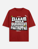 C-Labs Ellaam Mela Irukuravan Paathuppan Oversized Classic T-Shirt Red Front_1_c_10_abfbc834-e029-4aea-b67c-6ae05568abae