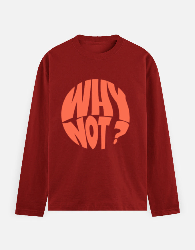 C-Labs Why Not Full Sleeve T-Shirt Red Front_1_c_10_dd4ed84a-2f69-4ff7-a5b0-b8502f8a192c