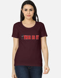 C-Labs This Is It Women's Classic T-Shirt Maroon Front_1_c_25_0e54cf46-2642-4e1e-8026-25cd77be415b