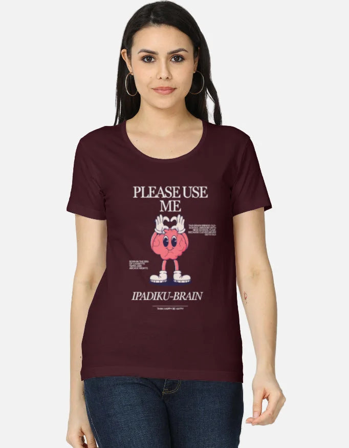 C-Labs Please use me ipadiku "Brain" Women's Classic T-Shirt Maroon Front_1_c_25