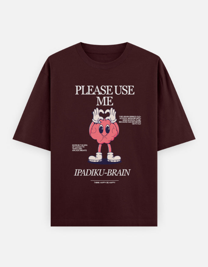 C-Labs Please use me ipadiku "Brain" Oversized Classic T-Shirt Maroon Front_1_c_25_39e354db-20fd-4806-a14d-426fb4a4052d