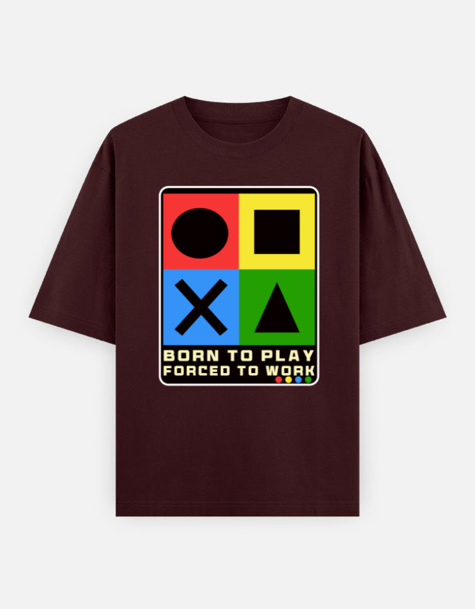 C-Labs Born to Play. Forced to Work. Oversized Classic T-Shirt Maroon Front_1_c_25_8889bc7b-0f1b-4e84-8682-1700328c1f0e