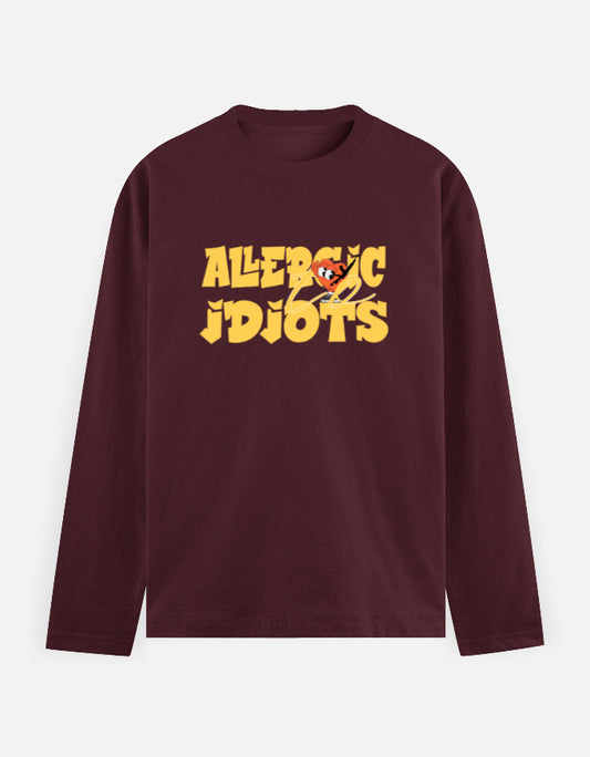C-Labs Allergic to Idiots Full Sleeve T-Shirt Maroon Front_1_c_25_b4017efd-2c3e-4048-a025-8b325f802764