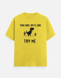 C-Labs If You Are in Offline, Try Me Classic Crew T-Shirt New Yellow Front_1_c_30_92ec475a-de6b-4662-b2e6-19256968d97b