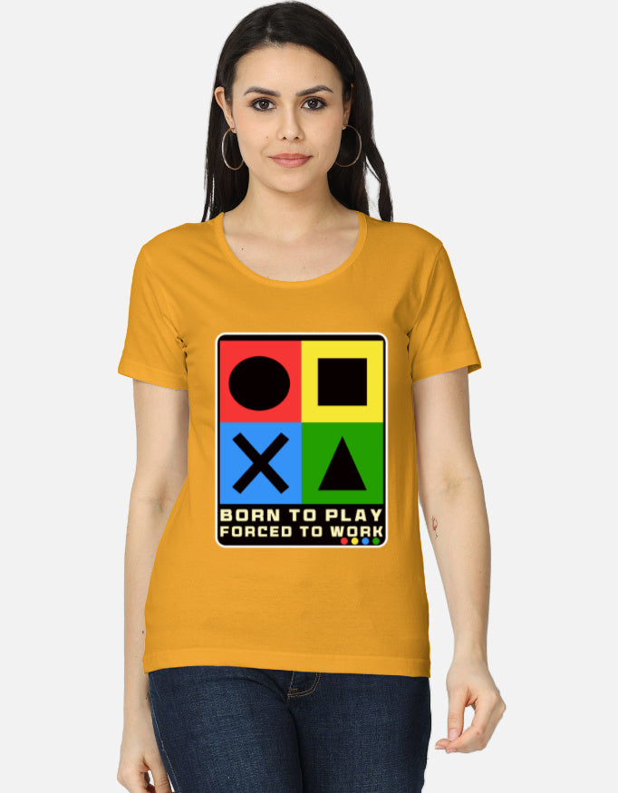 C-Labs Born to Play. Forced to Work Women's Classic T-Shirt Golden Yellow Front_1_c_35_f8853164-84e3-4ef3-a1af-83dc29bb21c0