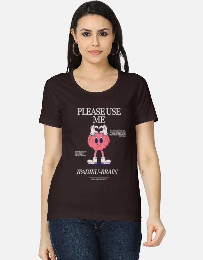 C-Labs Please use me ipadiku "Brain" Women's Classic T-Shirt Coffee Brown Front_1_c_37_5f85eacf-ed91-4067-90a1-873a50e78f23