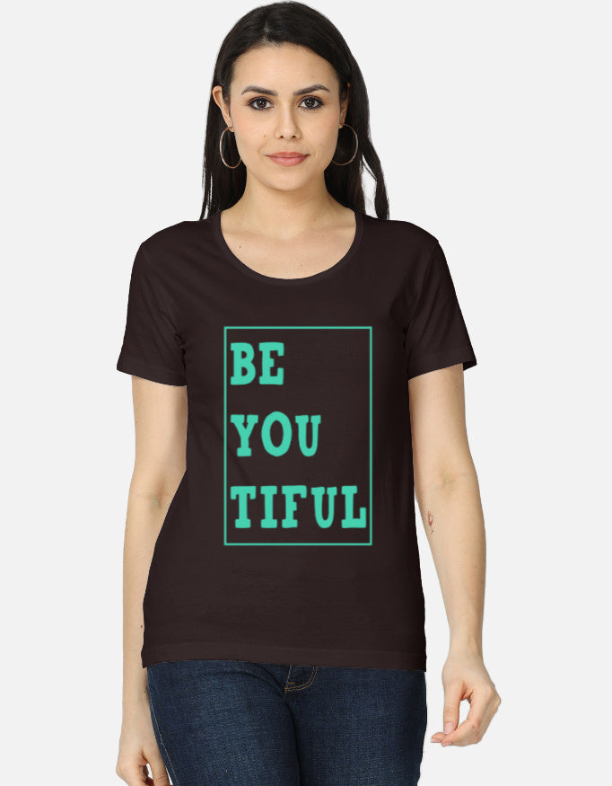 C-Labs Be You Tiful Women's Classic T-Shirt Coffee Brown Front_1_c_37_6e199b49-b8ab-40ad-8bfb-d0b6ccda0f17