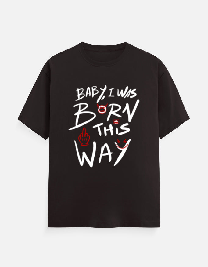 C-Labs Baby, I Was Born This Way Classic Crew T-Shirt Coffee Brown Front_1_c_37_bfe2db0e-93bb-4f5b-a643-1f7ebaa4fa21