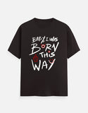 C-Labs Baby, I Was Born This Way Classic Crew T-Shirt Coffee Brown Front_1_c_37_bfe2db0e-93bb-4f5b-a643-1f7ebaa4fa21