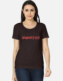 C-Labs @WHATEVER Women's Classic T-Shirt Coffee Brown Front_1_c_37_e9428ce1-7db9-4089-9b9c-9898b7aca1af