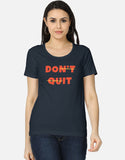 C-Labs Don't Quit Women's Classic T-Shirt Navy Blue Front_1_c_3_18dd2b3e-a7dd-4504-a3cd-d696119efadb