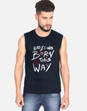 C-Labs Baby, I Was Born This Way Sleeveless T-Shirt Navy Blue Front_1_c_3_7e897e5c-1650-4d3e-901f-81dfbb09dfa7