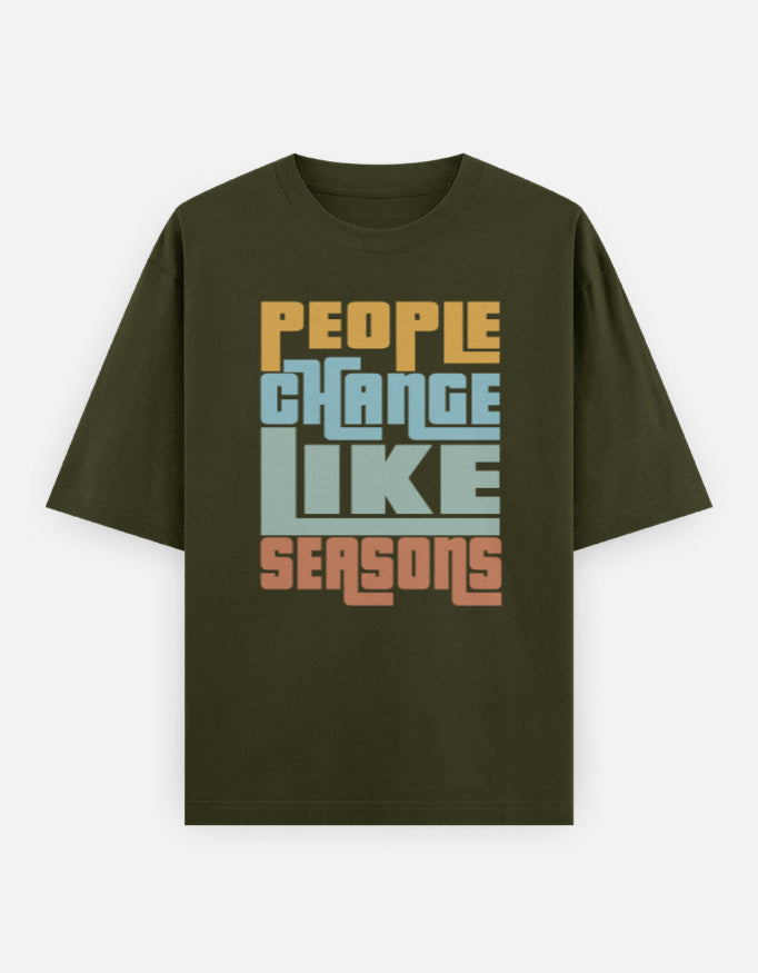 C-Labs People Change Like Seasons Oversized Classic T-Shirt Olive Green Front_1_c_41_130fdee4-98a7-442e-9ccc-7cb01eed999d