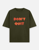C-Labs Dont Quit Oversized Classic T-Shirt Front_1_c_41_35540f59-cc20-4229-bf68-e713466bc25d