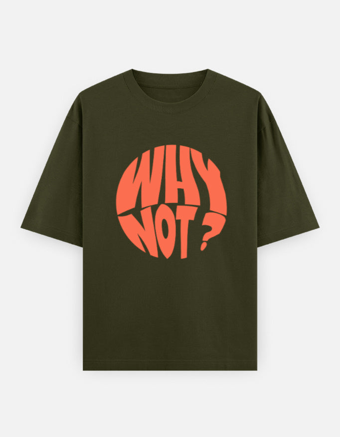 C-Labs Why Not Oversized Classic T-Shirt Olive Green Front_1_c_41_4986b1f2-3967-4a72-9610-8c084eacbf60
