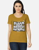 C-Labs Ellaam Mela Irukuravan Paathuppan Women's Classic T-Shirt Mustard Yellow Front_1_c_43_15f32ba1-29cf-47ad-822e-5db20b4e807a