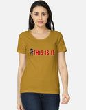 C-Labs This Is It Women's Classic T-Shirt Mustard Yellow Front_1_c_43_4e023a9c-92ff-46d5-a85f-f132003c1184