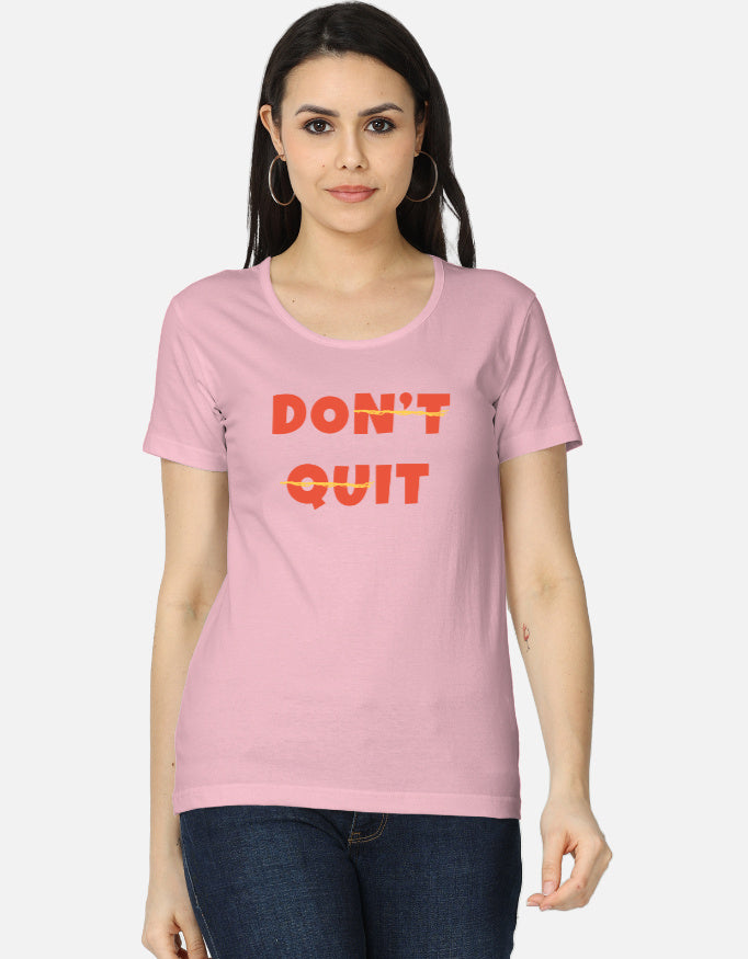 C-Labs Don't Quit Women's Classic T-Shirt Light Baby Pink Front_1_c_45_093be75e-35c5-4410-9077-f8de7b6abe13
