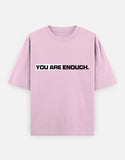 C-Labs You Are Enough Oversized Classic T-Shirt Light Baby Pink Front_1_c_45_cffe357a-f37d-454e-87e9-0e5a7c4a8749