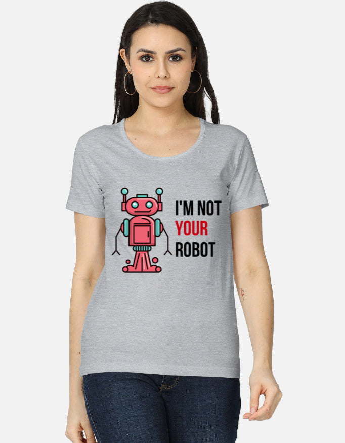 C-Labs I'm Not Your Robot Women's Classic T-Shirt Grey Melange Front_1_c_4_03e25a2b-0627-4430-9fae-179ce04638fc