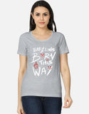 C-Labs Baby, I Was Born This Way Women's Classic T-Shirt Grey Melange Front_1_c_4_2879ce06-b38c-48a9-8bf5-631c6717b268