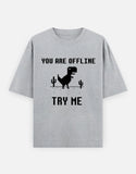 C-Labs If You Are Offline, Try Me Oversized Classic T-Shirt Grey Melange Front_1_c_4_40c840de-7f7c-4c40-861a-c49208830ca1