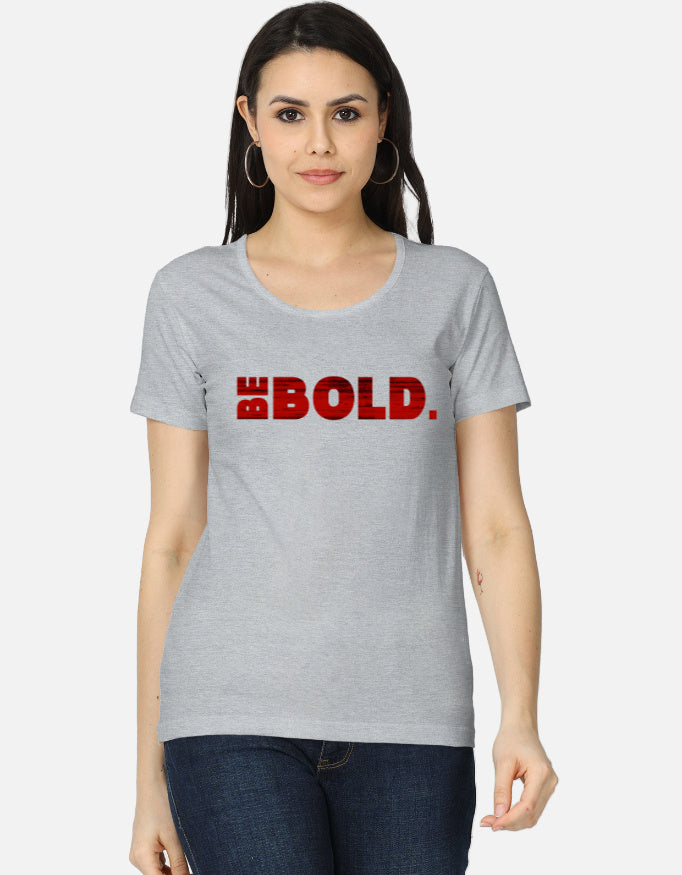 C-Labs Be Bold Women's Classic T-Shirt Grey Melange Front_1_c_4_f7542ca9-1a05-4802-9644-389c71c1056f