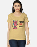 C-Labs I'm Not Your Robot Women's Classic T-Shirt Beige Front_1_c_51_1893385f-dd4d-4b1b-9999-bc337b8509b4