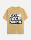 C-Labs Ellaam Mela Irukuravan Paathuppan Classic Crew T-Shirt Beige Front_1_c_51_1c71b44f-ec59-49f9-b713-6d0259f2bc1b