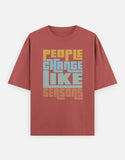 C-Labs People Change Like Seasons Oversized Classic T-Shirt Coral Front_1_c_52_29f2e398-0bf6-4364-808c-a57b058549ba