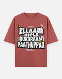 C-Labs Ellaam Mela Irukuravan Paathuppan Oversized Classic T-Shirt Coral Front_1_c_52_f435c7eb-8a45-423b-84fd-cc1ac1b50f31