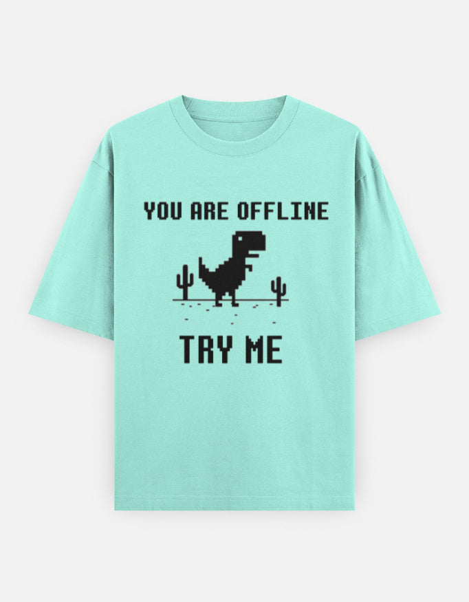 C-Labs If You Are Offline, Try Me Oversized Classic T-Shirt Mint Front_1_c_53_2a2dd8a2-c8e0-4a09-9ce9-a2a0ade737c6