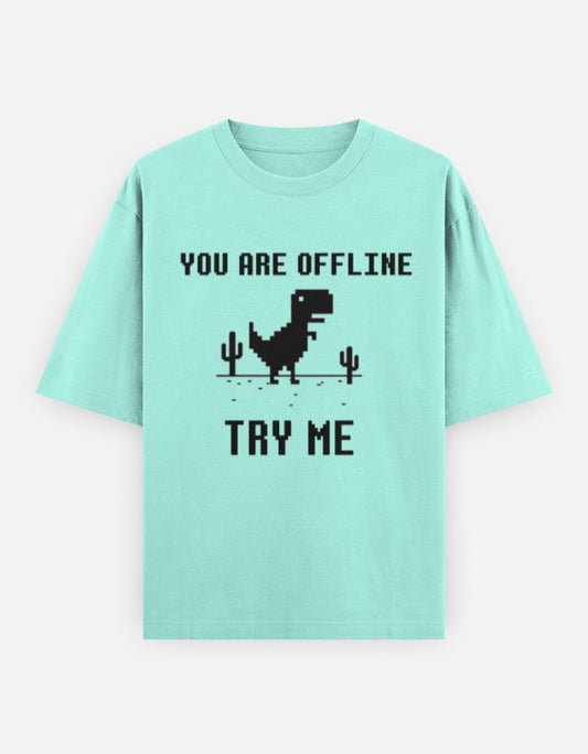 C-Labs If You Are Offline, Try Me Oversized Classic T-Shirt Mint Front_1_c_53_2a2dd8a2-c8e0-4a09-9ce9-a2a0ade737c6