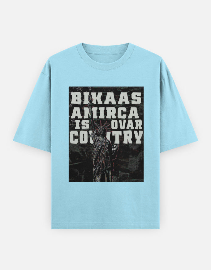 C-Labs Bikaas Amirca Is Ovar Country Oversized Classic T-Shirt Baby Blue Front_1_c_54_59c12321-9a27-4298-abfa-2382fabcba0d