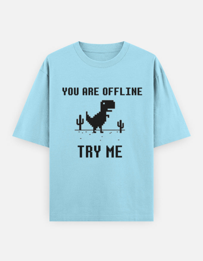 C-Labs If You Are Offline, Try Me Oversized Classic T-Shirt Baby Blue Front_1_c_54_c0ecc190-f003-45ec-9380-e6c158f5cc65