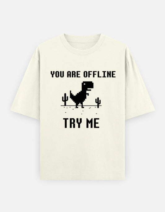 C-Labs If You Are Offline, Try Me Oversized Classic T-Shirt Off White Front_1_c_61_9f64e56e-102b-496f-b50d-e2a682991bfe