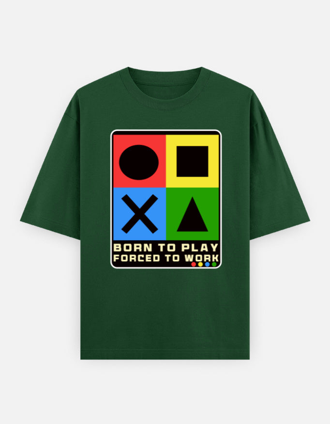 C-Labs Born to Play. Forced to Work. Oversized Classic T-Shirt Bottle Green Front_1_c_8_2da6cd81-f1a5-4039-aa88-bd18271b7915