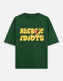 C-Labs Allergic To Idiots Oversized Classic T-Shirt Bottle Green Front_1_c_8_6e596a15-08a3-4e72-9551-b312f3478d81