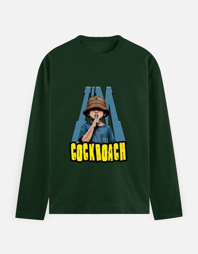 C-Labs I'm Cockroach Full Sleeve T-Shirt Bottle Green Front_1_c_8_72394fc0-c5bb-4fd0-b049-b3d76ee64054