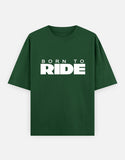 C-Labs Born To Ride Oversized Classic T-Shirt Bottle Green Front_1_c_8_c7911843-564c-4378-9eb0-2f53c7a30834