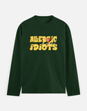 C-Labs Allergic to Idiots Full Sleeve T-Shirt Bottle Green Front_1_c_8_ebcc128f-f25f-44d2-868e-2db5343aa3b5
