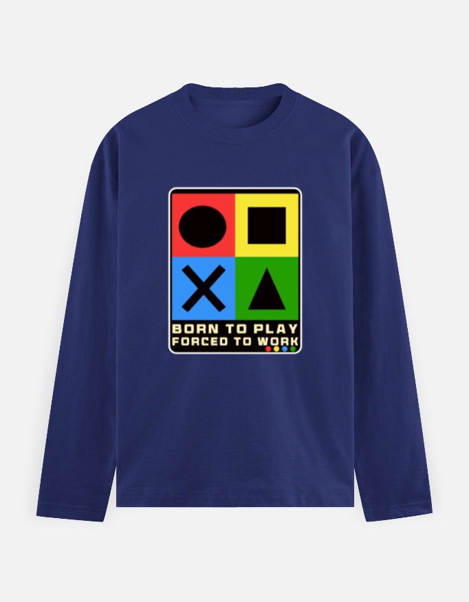 C-Labs Born to Play. Forced to Work Full Sleeve T-Shirt Royal Blue Front_1_c_9_b71e6f14-c92c-4a10-9f8f-3bafa5002c36
