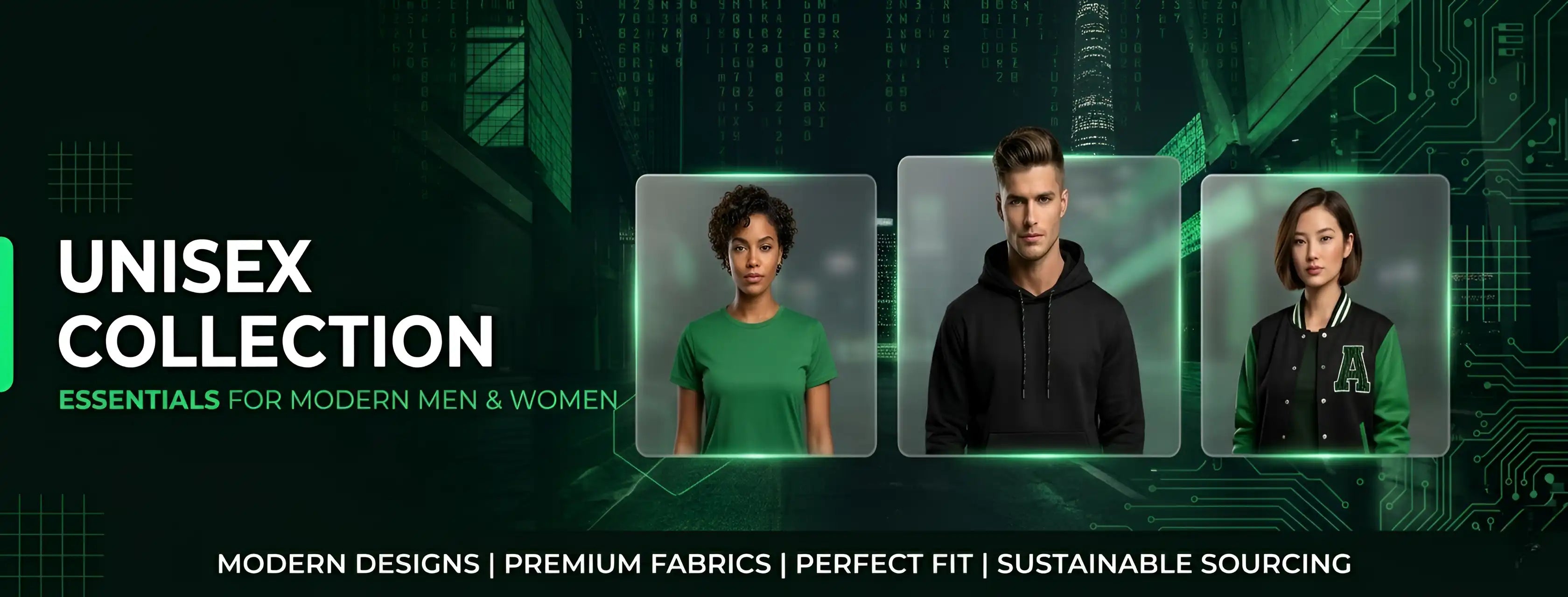 Promotional banner for a unisex clothing collection with three people wearing green, black, and dark clothing.