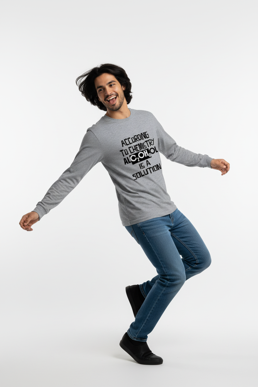 C-Labs Alcohol is a solution Full Sleeve T-Shirt VG-78-817721712-__AT